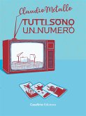 Tutti sono un numero (eBook, ePUB)