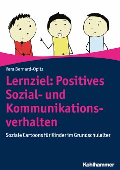 Lernziel: Positives Sozial- und Kommunikationsverhalten (eBook, PDF) - Bernard-Opitz, Vera