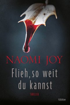 Flieh, so weit du kannst - Joy, Naomi