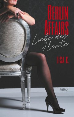 Berlin Affairs - K., Lisa