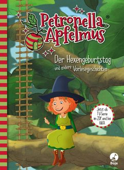 Der Hexengeburtstag und andere Vorlesegeschichten / Petronella Apfelmus - Die TV-Serie Bd.1 - Steinbrede, Diana
