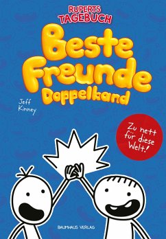 Gregs Tagebuch & Ruperts Tagebuch - Beste Freunde (Doppelband) - Kinney, Jeff