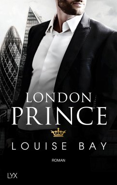 London Prince / Kings of London Bd.3 - Bay, Louise