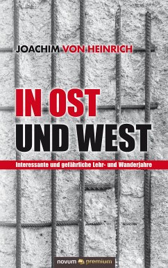 In Ost und West (eBook, ePUB) - von Heinrich, Joachim