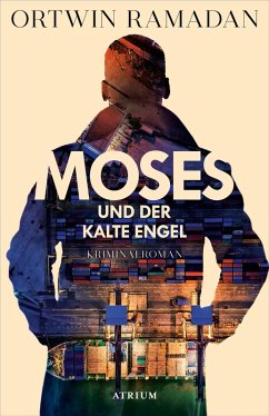 Moses und der kalte Engel (eBook, ePUB) - Ramadan, Ortwin