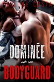 Dominée par son Bodyguard (eBook, ePUB)