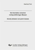 Die Gravitation zwischen nichtpunktförmigen Massen (eBook, PDF)