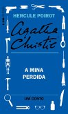 A mina perdida: Um conto de Hercule Poirot (eBook, ePUB)