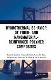 Hydrothermal Behavior of Fiber- and Nanomaterial-Reinforced Polymer Composites (eBook, PDF)