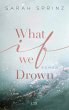What if we Drown / University of... - Bild 1