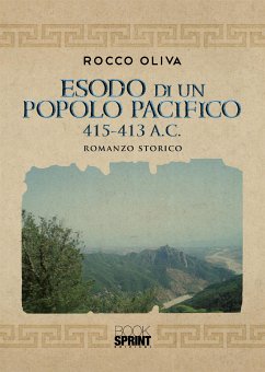 Esodo di un popolo pacifico 415-413 a.C. (eBook, ePUB) - Oliva, Rocco