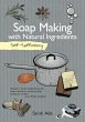 Soap Making with Natural Ingredients... - Bild 1