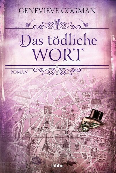 Das tödliche Wort / Die unsichtbare Bibliothek Bd.5 von Genevieve Cogman  als Taschenbuch - Portofrei bei bücher.de