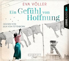 Ein Gefühl von Hoffnung / Ruhrpott Saga Bd.2 (6 Audio-CDs) - Völler, Eva