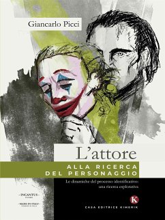 L'attore alla ricerca del personaggio (eBook, ePUB) - Picci, Giancarlo