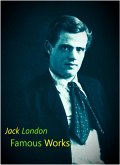 Jack London Famous Works (eBook, ePUB)