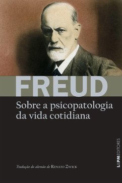 Sobre a psicopatologia da vida cotidiana (eBook, ePUB) - Freud, Sigmund