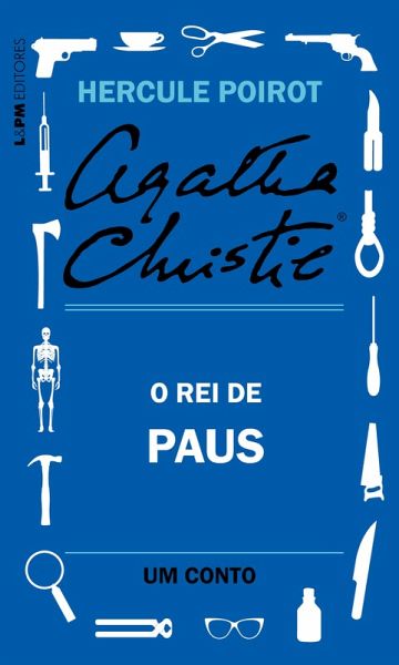 O rei de paus: Um conto de Hercule Poirot (eBook, ePUB)