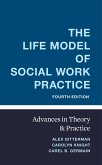 The Life Model of Social Work Practice (eBook, ePUB)