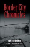 Border City Chronicles (eBook, ePUB)