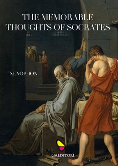 The Memorable Thoughts of Socrates (eBook, ePUB) - Xenophon