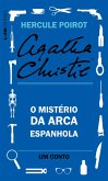 O mistério da arca espanhola: Um conto de Hercule Poirot (eBook, ePUB)