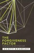 THE FORGIVENESS FACTOR (eBook, ePUB) - Bild 1