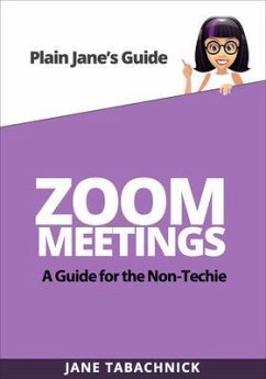 ZOOM MEETINGS (eBook, ePUB) - Tabachnick, Jane