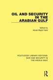 Oil and Security in the Arabian Gulf (eBook, PDF)