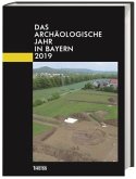 Das archäologische Jahr in Bayern Das archäologische Jahr in Bayern