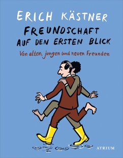 Freundschaft auf den ersten Blick (eBook, ePUB) - Kästner, Erich