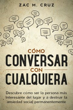 Cómo conversar con cualquiera (eBook, ePUB) - M. Cruz, Zac