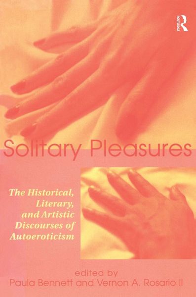 Solitary Pleasures (eBook, ePUB)
