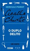 O duplo delito: Um conto de Hercule Poirot (eBook, ePUB)