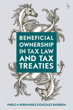 Beneficial Ownership in Tax Law and Tax Treaties (eBook, PDF) - González-Barreda, Pablo A Hernández