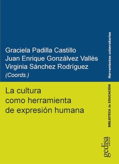Cover La cultura como herramienta de expresión humana (eBook, ePUB)