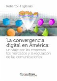 La convergencia digital en América (eBook, ePUB)