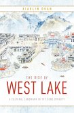 The Rise of West Lake (eBook, ePUB)