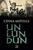 Un Lun Dun (eBook, ePUB)