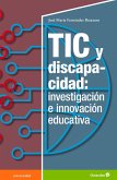 TIC y discapacidad: investigación e inovación educativa (eBook, PDF)