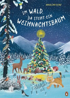 Im Wald, da steht ein Weihnachtsbaum (eBook, ePUB) - Benz, Karolina