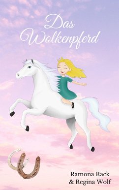 Das Wolkenpferd (eBook, ePUB) - Rack, Ramona