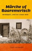 Märche uf Baaremerisch (eBook, ePUB)