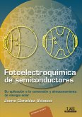 Fotoelectroquímica de semiconductores (eBook, PDF)