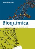 Bioquímica. Fundamentos para medicina y ciencias de la Vida (eBook, PDF)