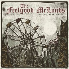 Life On A Ferris Wheel - Feelgood Mclouds,The