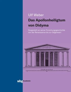 Das Apollonheiligtum von Didyma - Weber, Ulf