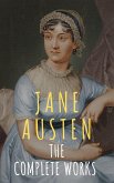 The Complete Works of Jane Austen (eBook, ePUB)