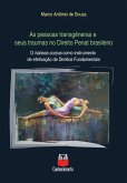 As pessoas transgeneras e seus traumas no direito penal brasileiro (eBook, ePUB)