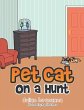 Pet Cat on a Hunt (eBook, ePUB) - Bild 1